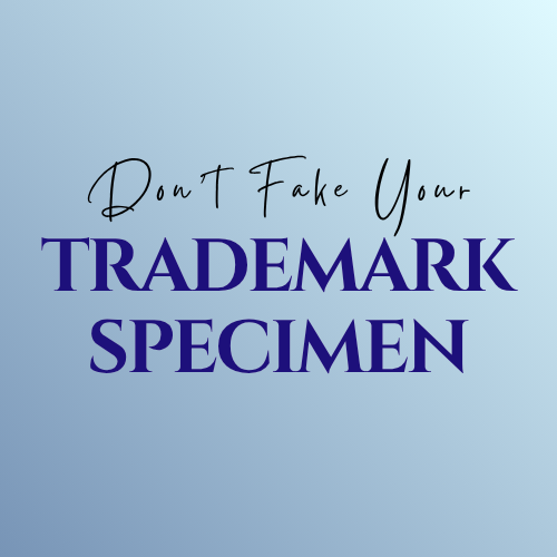 don't fake your trademark specimen featured image