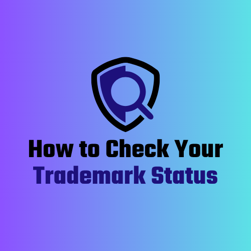 how to check your trademark status featured image