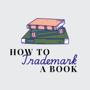 how to trademark a book featured image