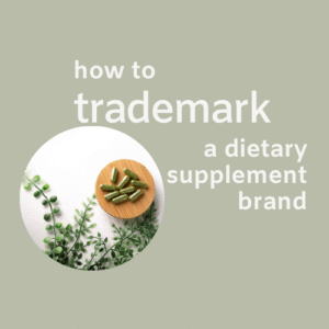 how to trademark a dietary supplement brand featured image