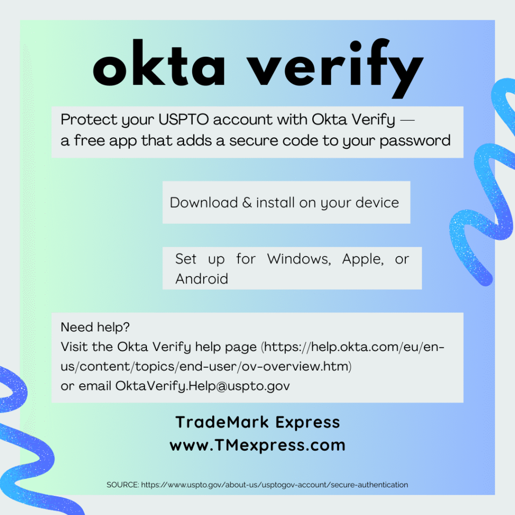 Graphic explaining how to secure a USPTO.gov account with the Okta Verify app, including steps to download, set up, and get support