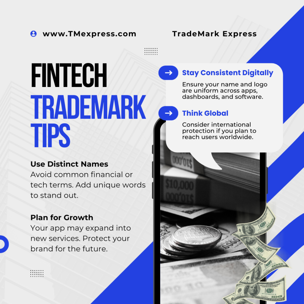 Graphic highlighting key trademark tips for fintech brands: using distinctive names, planning for growth, staying consistent digitally, and thinking about global expansion