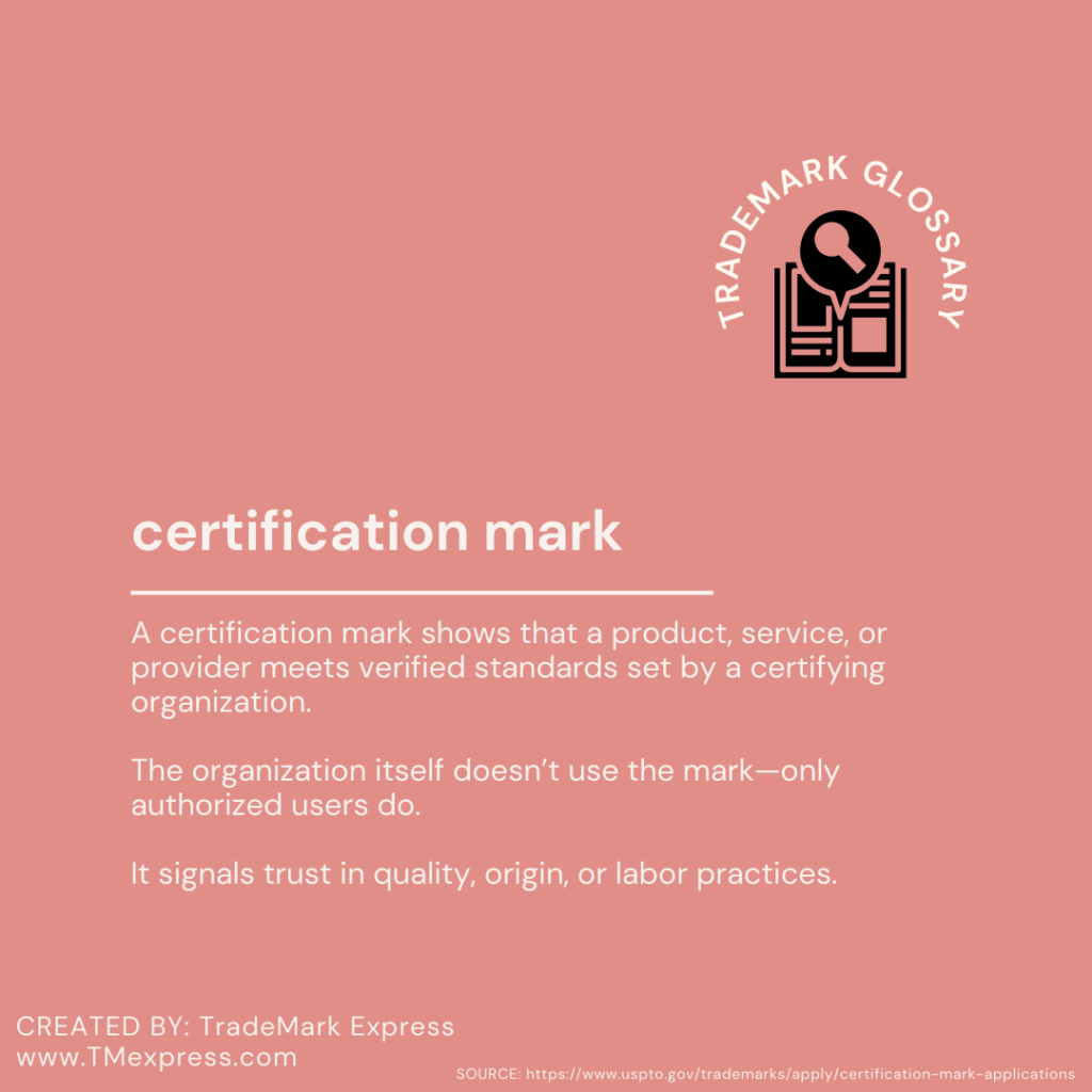 Illustration explaining that a certification mark indicates products or services meet verified standards set by a certifying organization