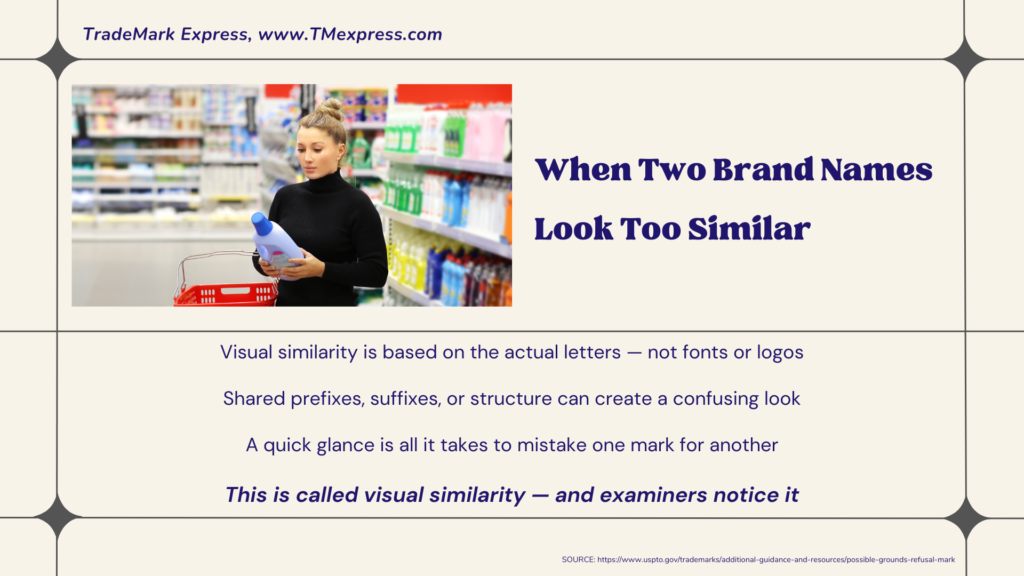 Text graphic explaining that two trademarks can conflict if they look alike in their written form, even without identical spelling