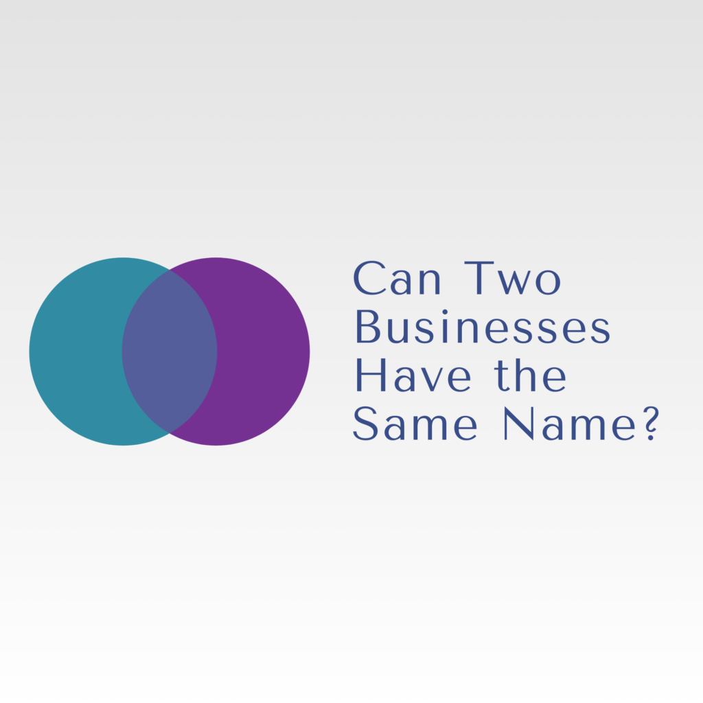 Can Two Businesses Have the Same Name featured image