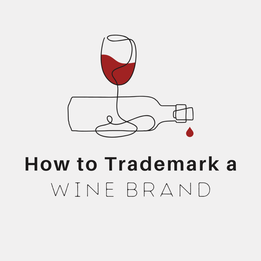 How to Trademark a Wine Brand featured image