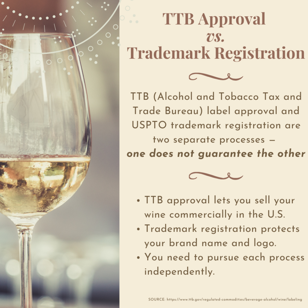 Infographic explaining that TTB label approval and USPTO trademark registration are separate processes for wine brands