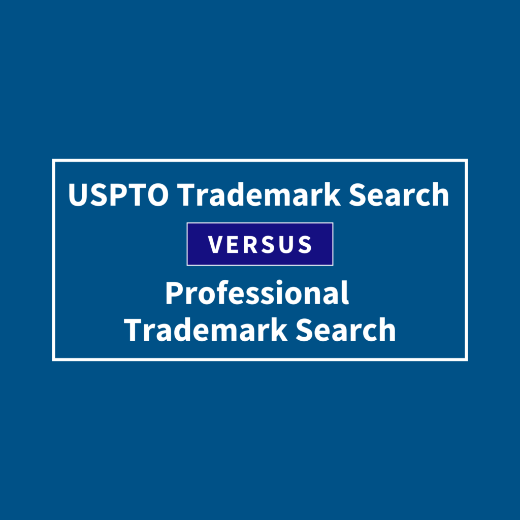 USPTO Trademark Search vs. Professional Trademark Search featured image