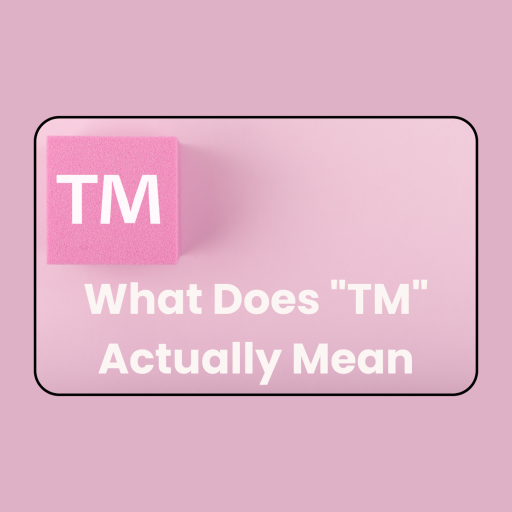 What Does TM Actually Mean featured image