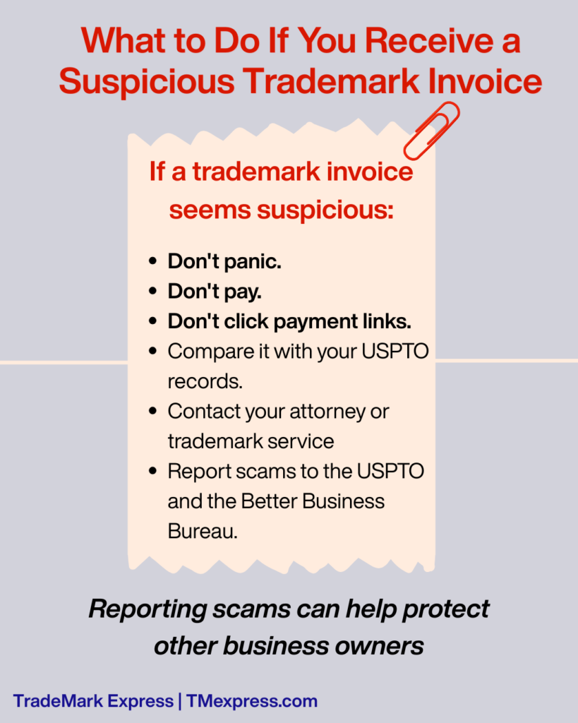 Infographic explaining what to do if you receive a suspicious trademark invoice, including avoiding payment, verifying the information, contacting your trademark professional, and reporting scams