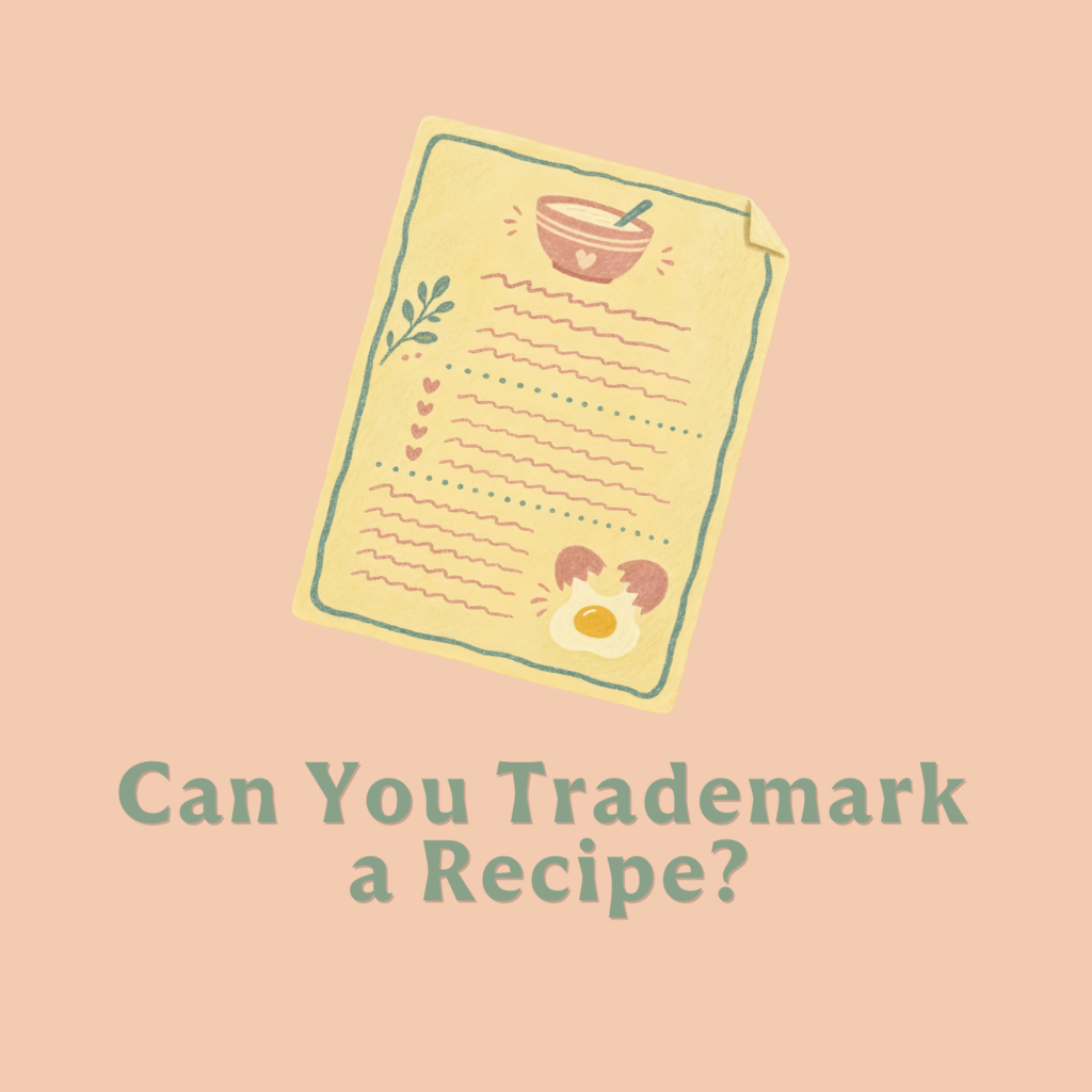 Can You Trademark a Recipe featured image