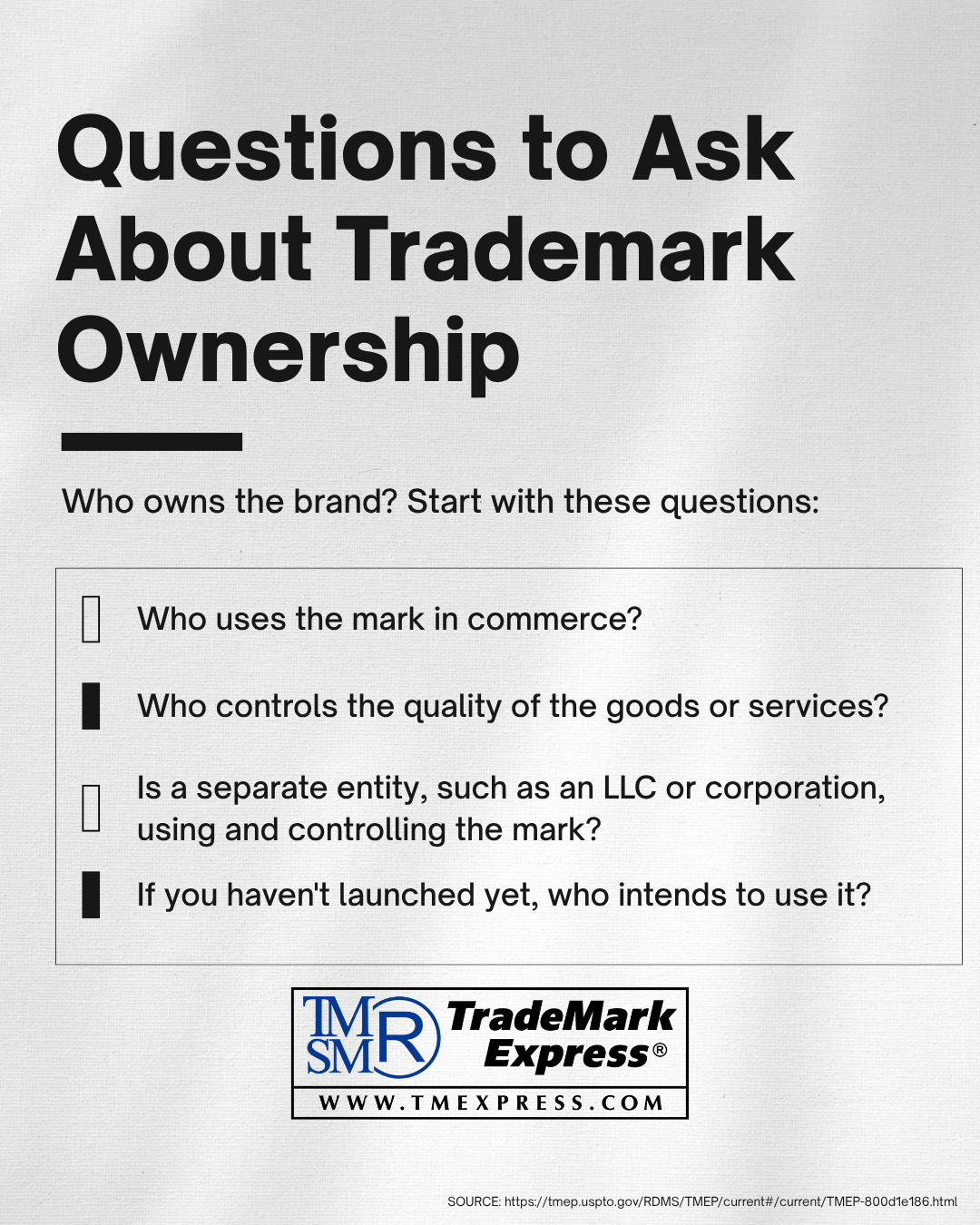 List of four questions that help identify who owns a trademark, covering use, quality control, entities, and intent to use.